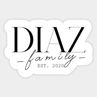 Diaz Family EST. 2020, Surname, Diaz Sticker